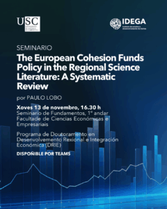 Seminario: «The European Cohesion Funds Policy in the Regional Science Literature: A Systematic Review»
