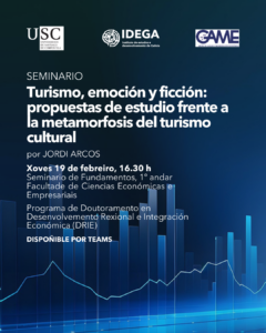 Turismo, emoción y ficción: novo seminario DRIE